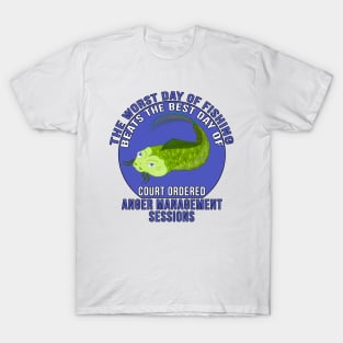 The Worst Day of Fishing T-Shirt